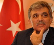 ABDULLAH GÜL - Abdullah Gül Açıklaması Bende Çok Emeği Oldu