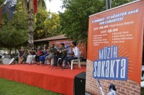 KLASIK MÜZIK - Muratpaşa Belediyesi'nden 'Müzik Sokakta' Etkinliği