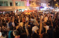 AYDIN VALİSİ - Aydın'da Halk Sokağa Döküldü