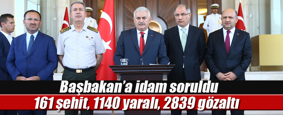 Başbakan Binali Yıldırım'a idam soruldu