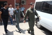 FATIH AKBULUT - Darbe Girişimine Adı Karışan 4 Pilot Adana'da Adliyeye Sevk Edildi