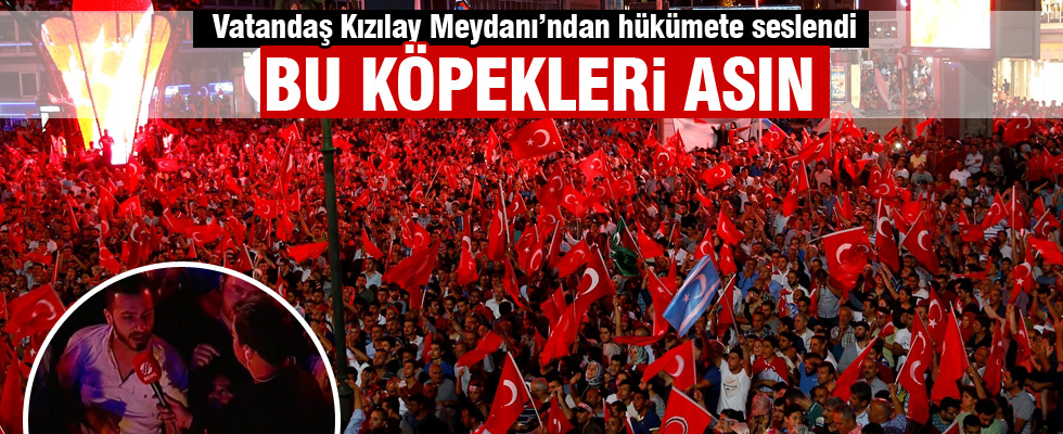 Vatandaşın isteği 'idam edilsinler'