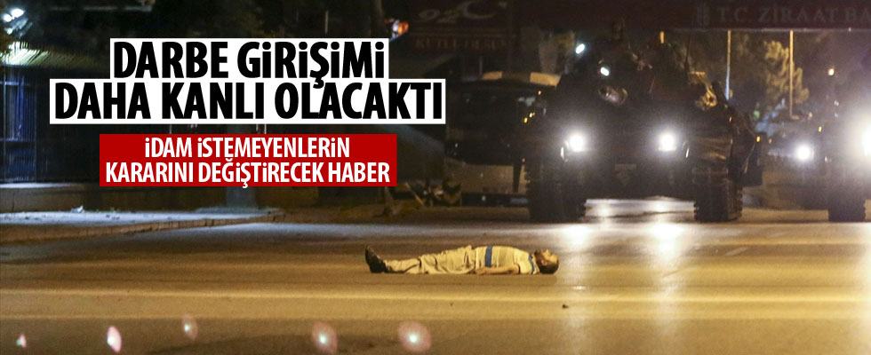 Darbe girişiminde korkunç detay