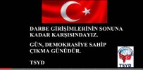 TSYD Darbe Girişimini Kınadı