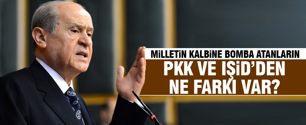 Devlet Bahçeli: PKK'dan ne farkı var?
