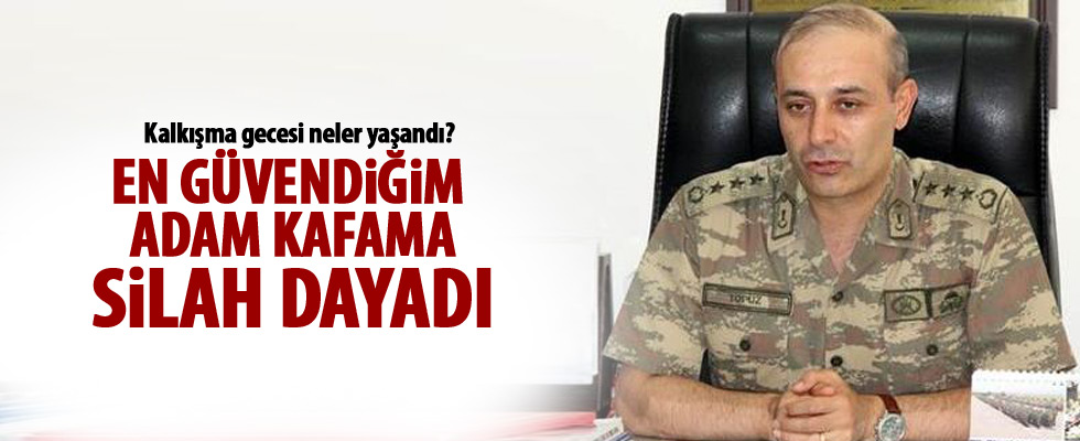 'En çok güvendiğim adam başıma silah dayadı..'
