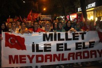 İSMAIL ÇATAKLı - Kilis'te 'Demokrasi Nöbeti' Sürüyor