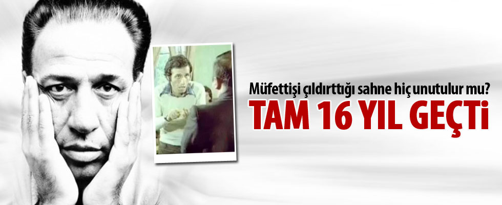 Kemal Sunal'ın vefatının 16. yılı