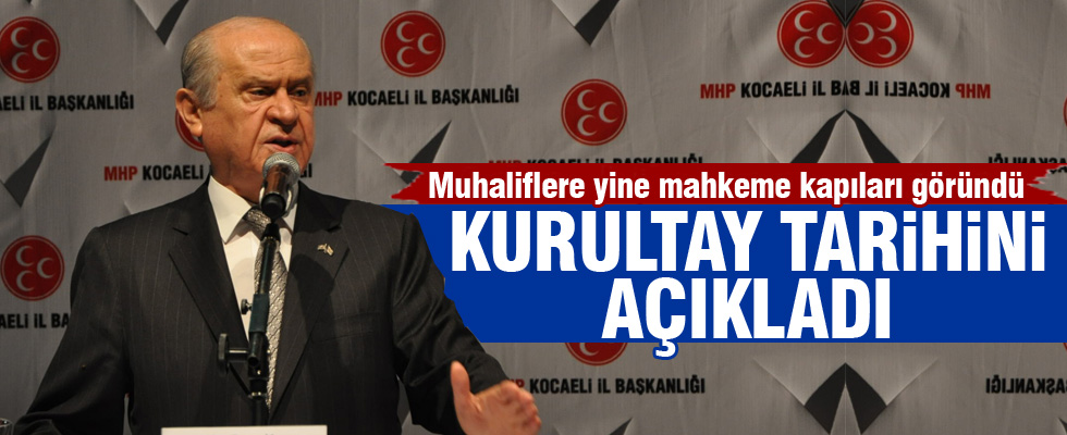 Bahçeli kurultay tarihini açıkladı