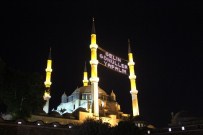 SELIMIYE CAMII - Selimiye Camii Kadir Gecesi'nde Doldu Taştı