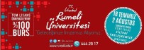 RUMELI - İstanbul Rumeli Üniversitesi Tanıtım Günleri Başladı
