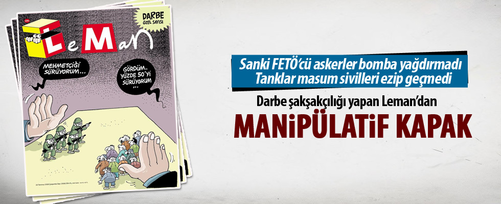 Leman'dan darbe rezilliği