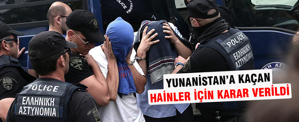 Yunanistan'a kaçan 8 darbeciye ikişer ay hapis cezası