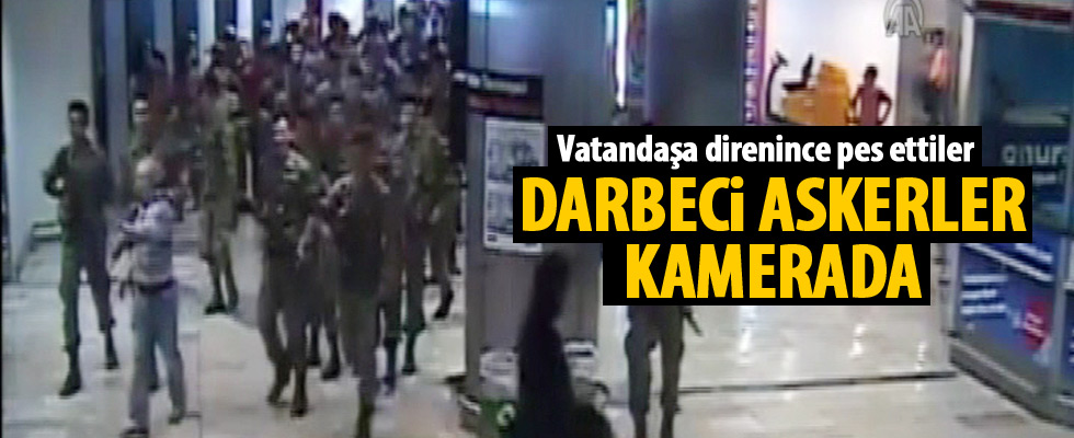 Atatürk Havalimanı'nı Basan Darbeci Askerler Kamerada