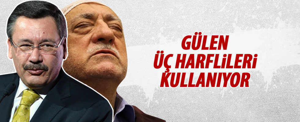 Gökçek: Gülen üç harflileri kullanıyor