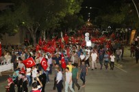 ERTUĞRUL ÇALIŞKAN - Karaman'da 'Milli İradeye Saygı Yürüyüşü' Yapıldı