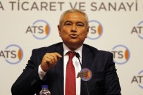 VERGİ TAHSİLATI - ATSO Başkanı Çetin Açıklaması 'Antalya'nın Ekonomik Göstergeleri Düşüşte'