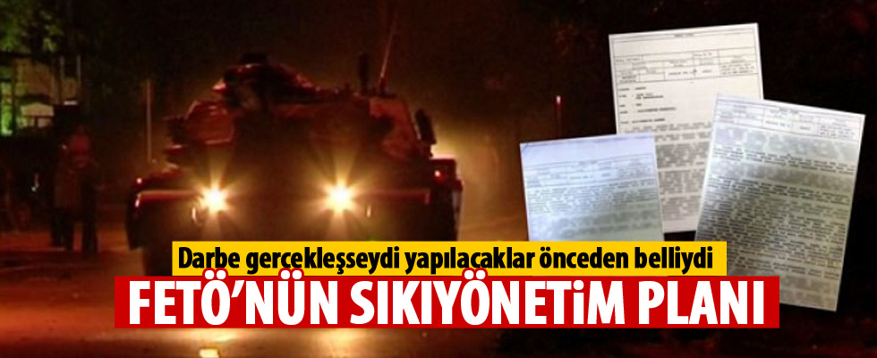 FETÖ'nün sıkıyönetim planı ortaya çıktı
