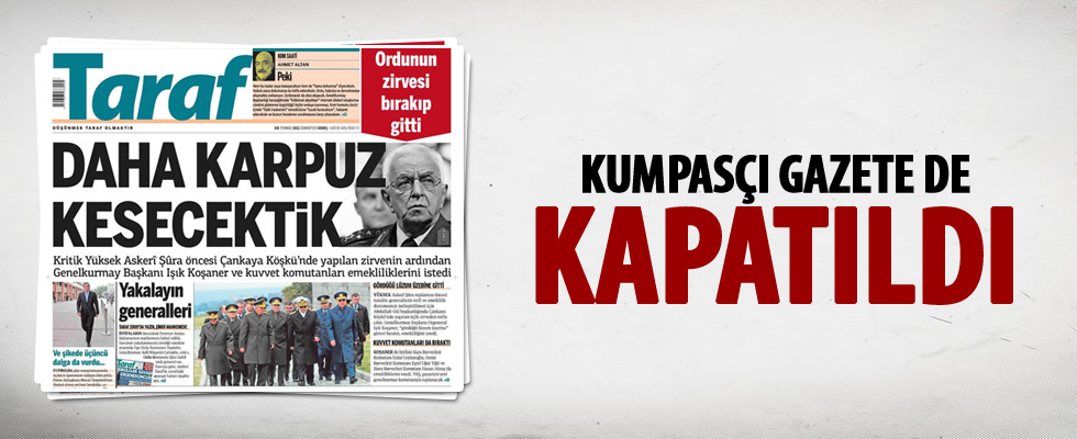 FETÖ'cü Taraf gazetesi de kapatıldı