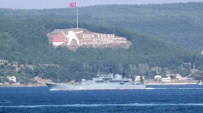 SAVAŞ GEMİSİ - Rus Savaş Gemisi Çanakkale Boğazından Geçti