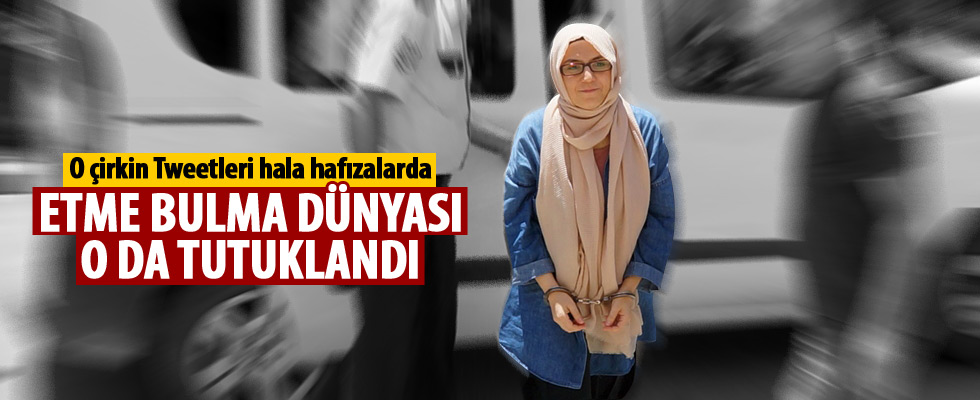 Hanım Büşra Erdal tutuklandı