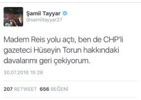 ŞAMİL TAYYAR - Cumhurbaşkanı Erdoğan'dan Sonra Şamil Tayyar Da Davaları Geri Çektiğini Açıkladı