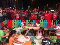 ÇALIŞAN ÇOCUKLAR - Çocuklar 15 Temmuz'u Bu Atölyede Resmedecek