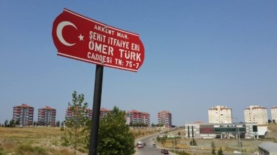 Şehit İtfaiye Eri Ömer Türk'ün İsmi Caddeye Verildi