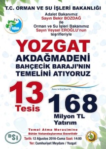 Orman Ve Su İşleri Bakanı Veysel Eroğlu, Yozgat'ta Temel Atacak