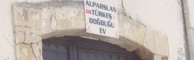 KKTC Bakanı Ataoğlu Açıklaması 'Alparslan Türkeş'in Doğduğu Evin Restorasyon Projesi Hazır'