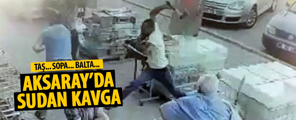 Aksaray'da sopalı baltalı kavga