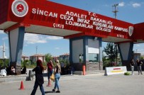 MAHKUM YAKINLARI - Sincan Ceza İnfaz Kurumu Önünde Davullu Bekleyiş