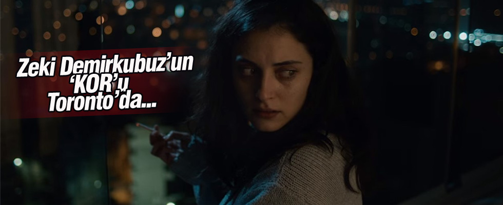 Zeki Demirkubuz 'Kor' Filmiyle Toronto'da