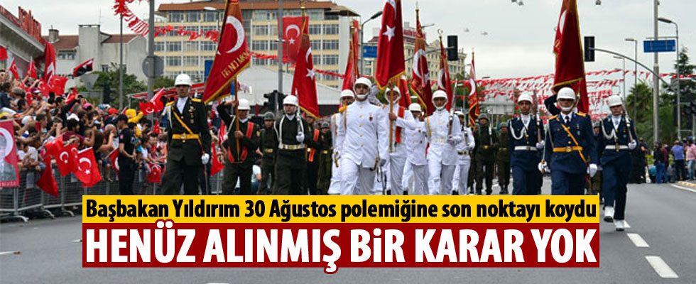 Başbakan Yıldırım'dan 30 Ağustos açıklaması