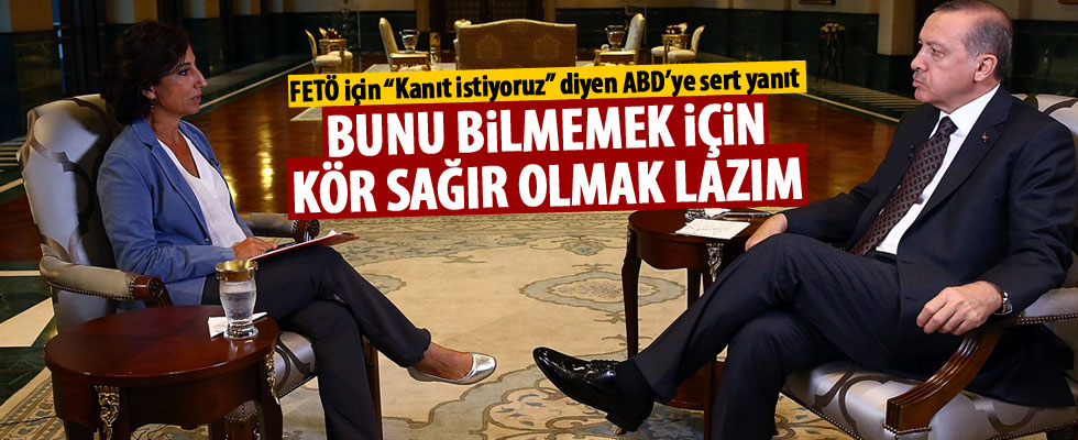 Cumhurbaşkanı Erdoğan: Bunu bilmemek için kör, sağır olmak lazım