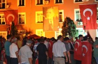 TAMER ORHAN - Hayrabolu'da Demokrasi Nöbeti Devam Ediyor