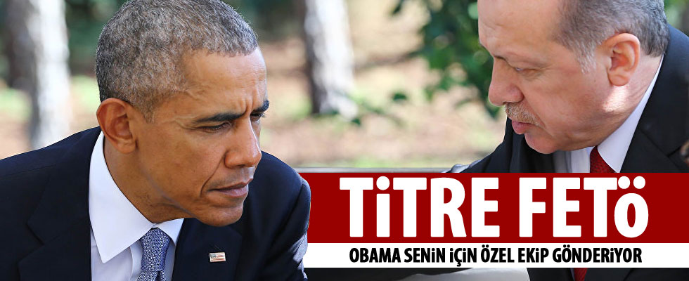 Obama’dan FETÖ elebaşı için özel ekip geliyor