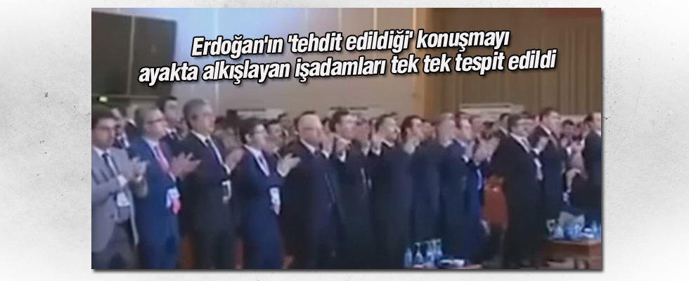 O konuşmayı alkışlayan işadamlarına gözaltı kararı