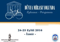 MEHMET GÖNENÇ - UNESCO Dünya Mirası Yolunda, Efes'ten Bergama'ya