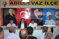 ALI İHSAN MERDANOĞLU - Ali İhsan Merdanoğlu AK Parti Teşkilatıyla Buluştu