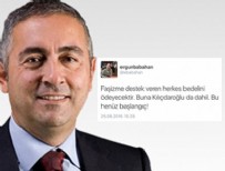 ERGUN BABAHAN - FETÖ'nün tetikçisi Kılıçdaroğlu'nu böyle tehdit etti