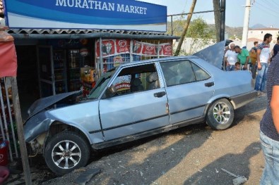 Ortaca'da Kaza Yapan Araç Markete Girdi
