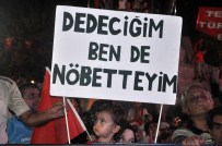 'Dedeciğim Ben De Nöbetteyim'