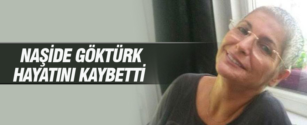 Besteci ve yorumcu Naşide Göktürk öldü