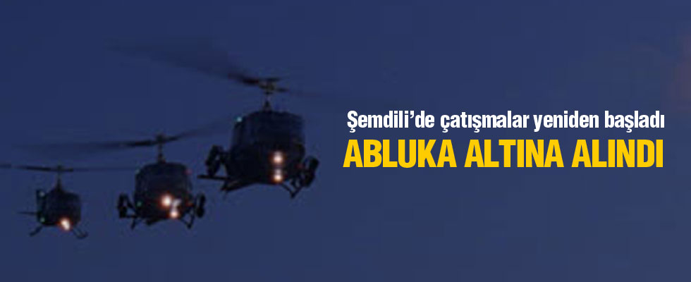 Şemdinli'de çatışmalar yeniden başladı