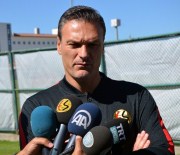 ALPAY ÖZALAN - Alpay Özalan İkinci Etap Kampını Değerlendirdi