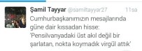 ŞAMİL TAYYAR - Milletvekili Tayyar'dan Fetullah Gülen'e Gönderme