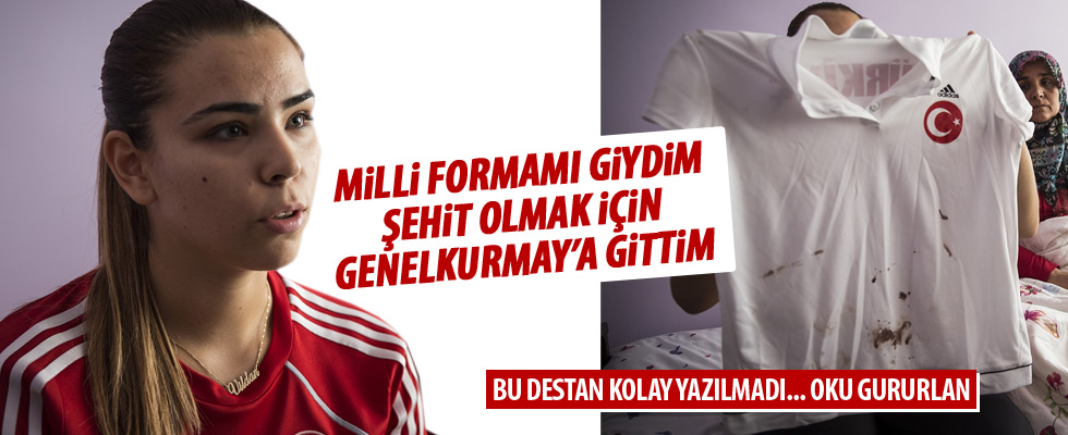 'Üzerine kan bulaşan milli formamı saklayacağım'
