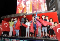 NIHAT HATIPOĞLU - Tuzlalılar Demokrasi Nöbetinde Kardeşliğini Güçlendirdi