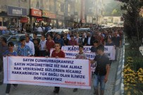 DEMOKRASİ NÖBETİ - 'Hakkari İl Kalsın' Yürüyüşü